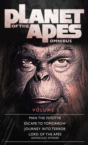 Planet of the Apes Omnibus 3 de Titan Books