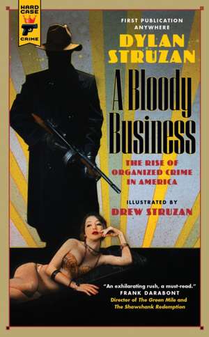 A Bloody Business de Dylan Struzan