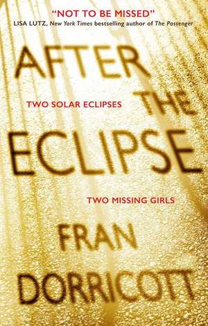 After the Eclipse de Fran Dorricott