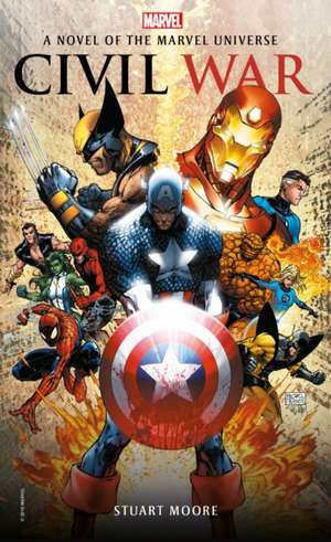 Marvel Civil War de Stuart Moore
