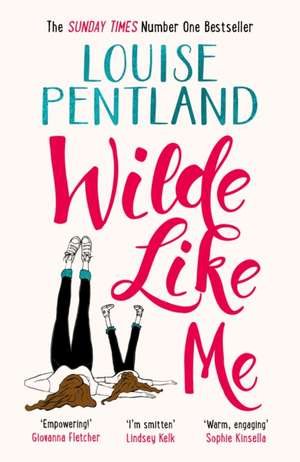 Wilde Like Me de Louise Pentland