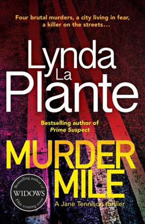 Murder Mile de Lynda La Plante