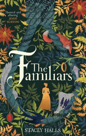 The Familiars de Stacey Halls