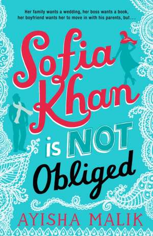 Sofia Khan is Not Obliged de Ayisha Malik