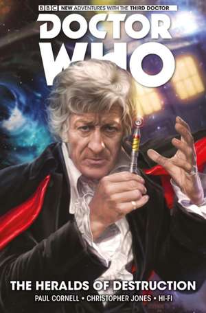 Cornell, P: Doctor Who: The Third Doctor: The Heralds of Des de Paul Cornell