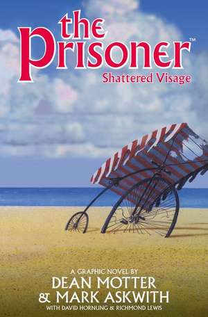 The Prisoner de Dean Motter