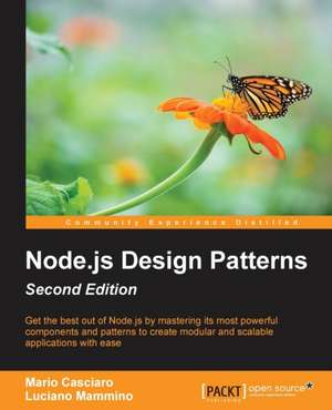 Node.js Design Patterns - Second Edition de Mario Casciaro