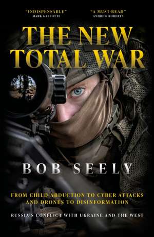 The New Total War de Bob Seely