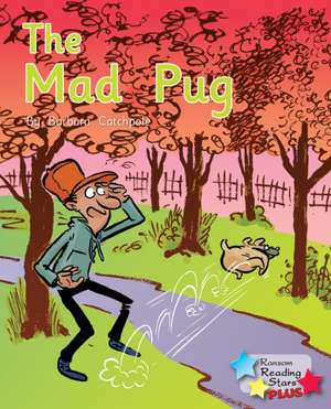 The Mad Pug de Barbara Catchpole