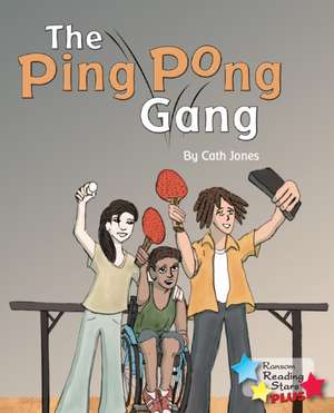 The Ping Pong Gang de Cath Jones