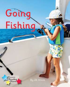 Going Fishing de Atkins Jill