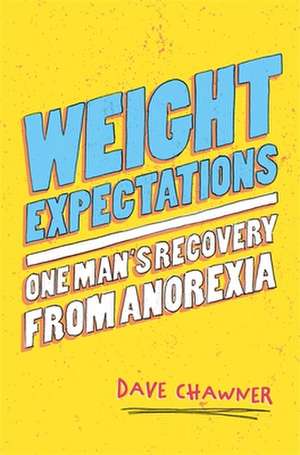 Weight Expectations de Dave Chawner