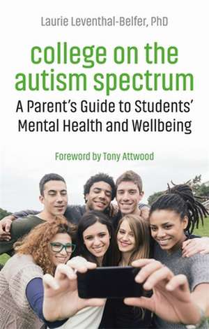 College on the Autism Spectrum de Laurie Leventhal-Belfer