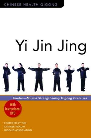 Yi Jin Jing de Chinese Health Qigong Association