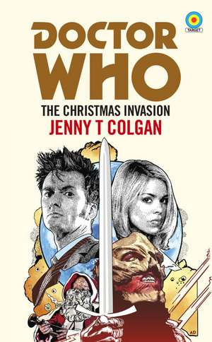 Doctor Who: The Christmas Invasion (Target Collection) de Jenny T Colgan