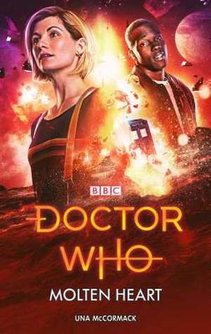 Doctor Who: Molten Heart de Una McCormack