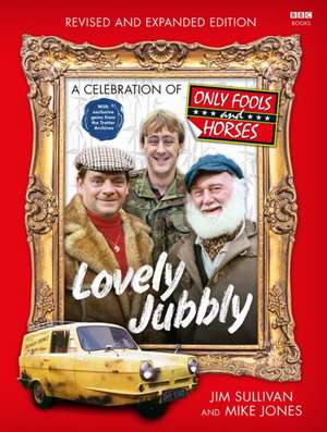 Lovely Jubbly de Jim Sullivan