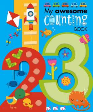 My Awesome Counting Book de Dawn Machell