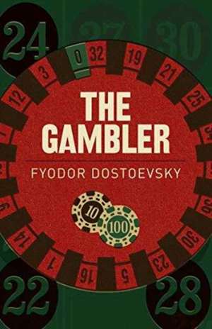 Gambler de Fyodor Dostoevsky