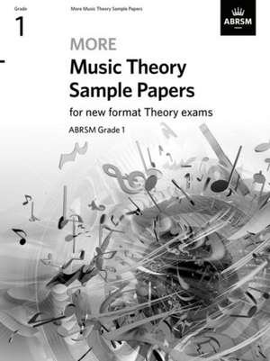 More Music Theory Sample Papers, ABRSM Grade 1 de ABRSM