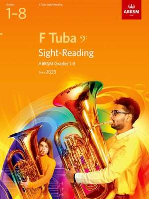 Sight-Reading for F Tuba, ABRSM Grades 1-8, from 2023 de ABRSM