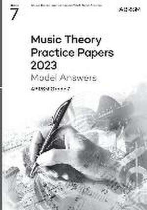 Music Theory Practice Papers Model Answers 2023, ABRSM Grade 7 de ABRSM