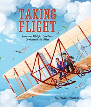 Taking Flight de Adam Hancher