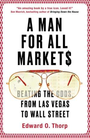 A Man for All Markets de Edward O. Thorp