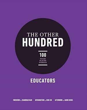 The Other Hundred Educators de Global Institute For Tomorrow