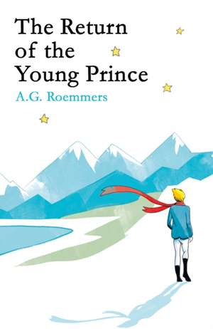 The Return of the Young Prince de A.G. Roemmers