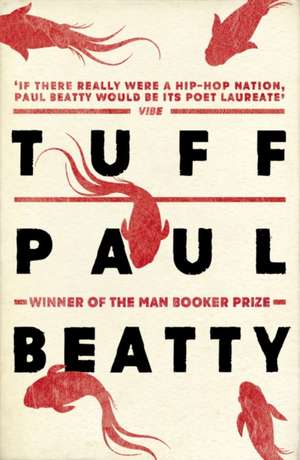 Tuff de Paul Beatty