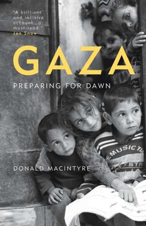 Gaza de Donald Macintyre