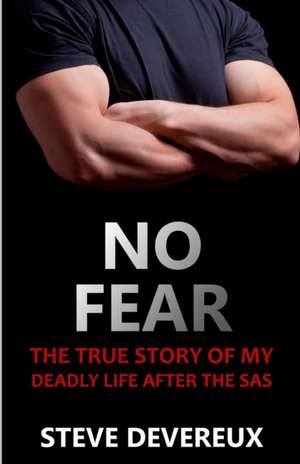 No Fear de Steve Devereux