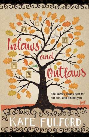 In-Laws and Outlaws de Kate Fulford