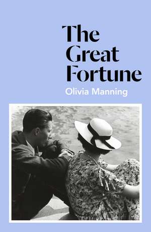 The Great Fortune de Olivia Manning