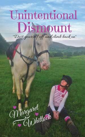 Unintentional Dismount de Margaret Whittock