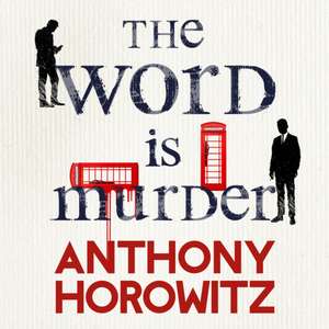 The Word is Murder de Anthony Horowitz