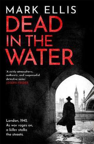 Dead in the Water de Mark Ellis