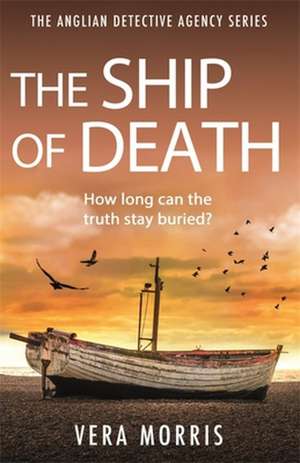 The Ship of Death de Vera Morris