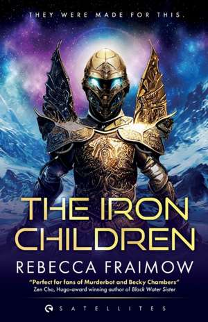 The Iron Children de Rebecca Fraimow