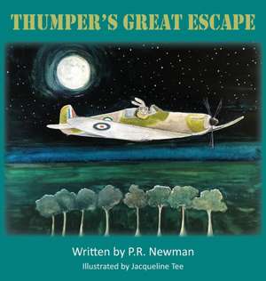 Thumper's Great Escape de P R Newman