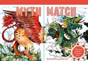 Myth Match de Good Wives and Warriors