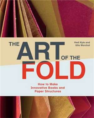 The Art of the Fold de Kyle, Hedi