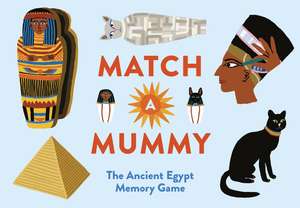 Match a Mummy de Anna Claybourne