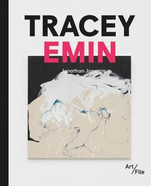 Tracey Emin de Jonathan Jones