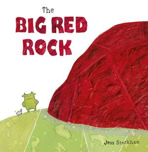 The Big Red Rock de Jess Stockham