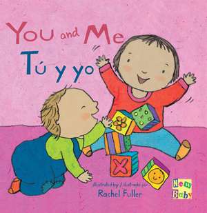 Tu y Yo/You and Me de Rachel Fuller