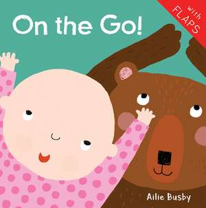 On the Go! de Ailie Busby