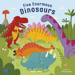 Five Enormous Dinosaurs de Will Bonner