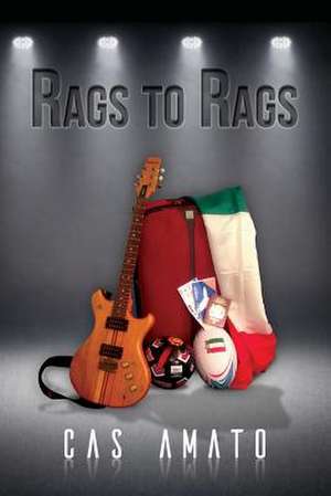 Rags to Rags de Cas Amato